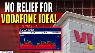 Watch: Vodafone Idea Gets No Relief In AGR Case As Govt Moves Cautiously Amid Valuation Concerns