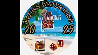 It's Brown Water Bash Time ---- Almost