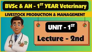 LPM - Unit - 1st (General Livestock Management), Lecture - 2nd | BVSc & AH Veterinary | Vet Pariksha