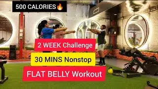 2 WEEK Challenge30 MINS NonstopFLAT BELLY Workout.🔥🔥#fatloss #workout #fitnessmotivation #sports 