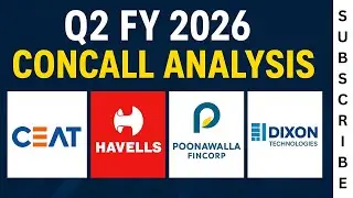 Ceat, Dixon, Poonawala Fincorp and Havells - Q2FY26 Concall Analysis