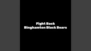 Fight Back - Binghamton Black Bears