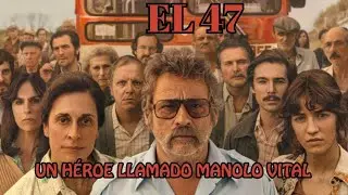 EL 47 | TORREBAR&Oacute; ES BARCELONA | UN H&Eacute;ROE LLAMADO MANOLO VITAL | LA HISTORIA IMPRESION&Oacute; BARCELONA |