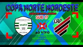 AMAFUT 2X2 FURACÃO - SUB 17 COPA BARRA NORTE NORDESTE 2022