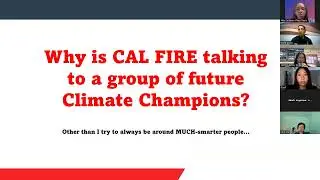 Young Climate Champions: CAL FIRE