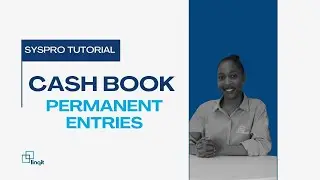 SYSPRO Cash Book: Permanent Entries