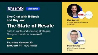 The Future of Liquidation & Resale: 2026 Market Outlook | B-Stock Webinar