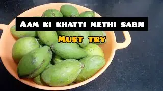 Mithi Aam Sabji 👌😊| Mithi aamia #trending #viral |Dream Home Kitchen Official |