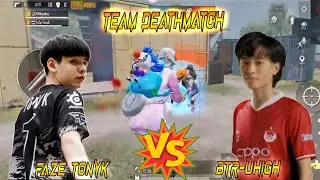 TDM Faze Tonyk VS BTR-uHigh 1v1 Tonyk Defeat uHigh Pubg Mobile...!!!