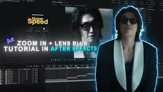 Smooth Zoom in + Lens Blur Tutorial In After Effects