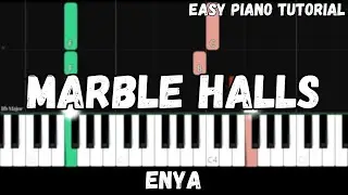 Enya - Marble Halls (Easy Piano Tutorial)