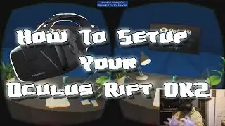 Как настроить Oculus Rift DK2
