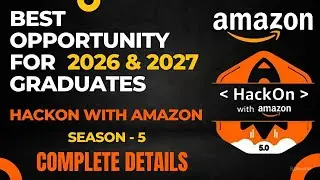 HackOn with Amazon Season - 5 | Prizes worth 2,25,000 💰 | Mentorship + Swags 😱 | Complete Details