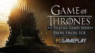 Game of Thrones: Episode One - Iron From Ice Gameplay (PC HD)