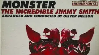 MONSTER the incredible Jimmy Smith