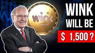 Warren Buffett: Invest In WINK Now l Wink Price Prediction & Win News 2021