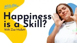 Happiness as a Skill: The Art of Practicing Wellbeing