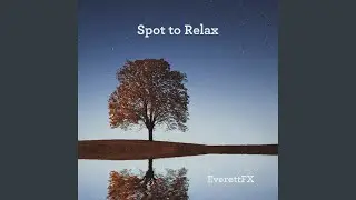 Spot to Relax