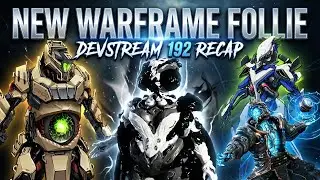 NEW WARFRAME FOLLIE Revealed! Vauban Heirloom & Shadowgrapher Update (Devstream 192)