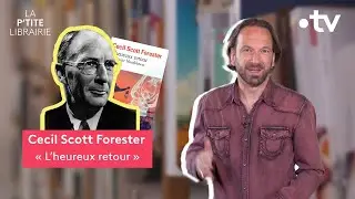 CECIL SCOTT FORESTER / L'HEUREUX RETOUR / LA P'TITE LIBRAIRIE