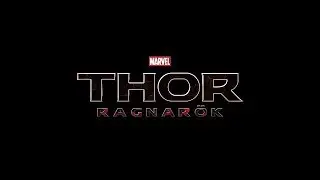 THOR RAGNAROK Trailer 3 Extended Marvel 2017
