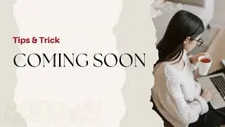 Start with basic #tips  & #tricks  #comingsoon || 2022