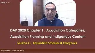 Knowledge Enabler Defence Acquisition Procedures: Chapter 1 Session 1   Acquisition Categories