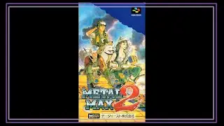 SNES Super Side Quest - Игра № 328 - Metal Max 2 [1/8]