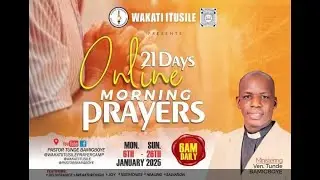OGUN OLOTE SUBU NIWAJU MI - DAY 4 - 21DAYS ONLINE MORNING PRAYERS ||VEN TUNDE BAMIGBOYE || 09.01.25