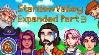 The Sky Turned Green And Now The World Is Ending! | Stardew Valley Expanded Part 3