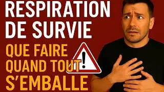 Respiration de survie : que faire quand tout s’emballe