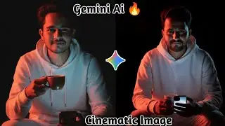 Trending Google Gemini Ai Photo Editing | Gemini AI Cinematic Image Generate Tutorial
