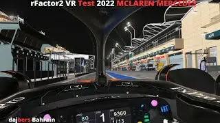 rFactor 2 VR Test MCLAREN MERCEDES  F1 2022 Bahrain