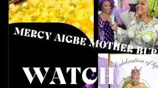 Mercy Aigbe mother burial 