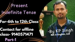 Present Indefinite #tense  | Part 1 | For Class 6 to 12| Prayag Gurukul |Easy Explanation &Examples 