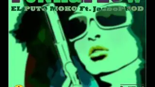 Funk&Flow - El Puto Moko y JasboPROD