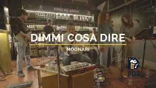 Moonari  - Dimmi Cosa Dire // BDB Corner