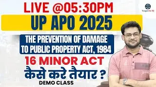 THE PREVENTION OF DAMAGE TO PUBLIC PROPERTY ACT, 1984 UP-APO MINOR Main