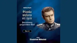 Poszukiwany gruppenfuhrer Wolf (Part 1)