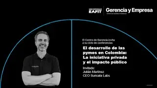 El desarrollo de las pymes en Colombia: La iniciativa privada y el impacto p&uacute;blico