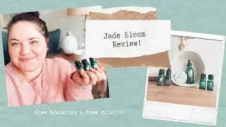 Jade Bloom Oils| Jade Bloom University Review