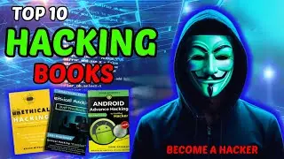 Best 10 Hacking Books to Easily Learn Hacking (2024)