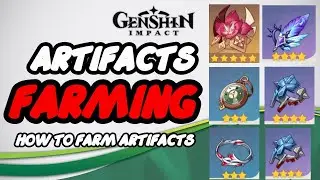 Artifacts Farming Genshin Impact