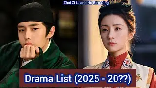 Zhai Zi Lu and Hu Bing Qing | Drama List (2025 - 20??) |