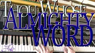 Thou Whose Almighty Word (ITALIAN HYMN) Felice de Giardini & John Marriott &bull; performed by Luke Wahl