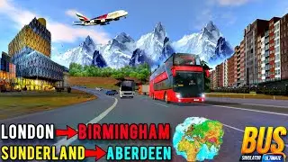 Bus Simulator :Ultimate | UK Trip to ( LONDON- BIRMINGHAM - SUNDERLAND - ABERDEEN ) Android Gameplay