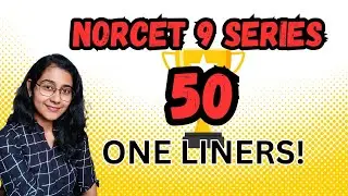 ONELINERS||NORCET 9 SERIES||AIIMS||JIPMER #norcet9#nurses#youtubevideo #trending