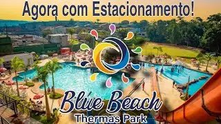 PARQUE AQUÁTICO BLUE BEACH THERMAS PARK EM SUZANO.