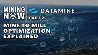 Datamine Explains Mine to Mill Optimization