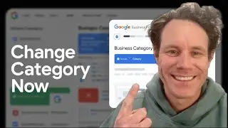 Как изменить основную категорию в профиле компании Google [БЫСТРО И ЛЕГКО]